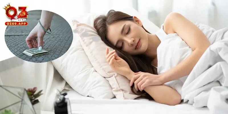 Mơ nhặt được tiền báo hiệu cho một tương lai thịnh vượng